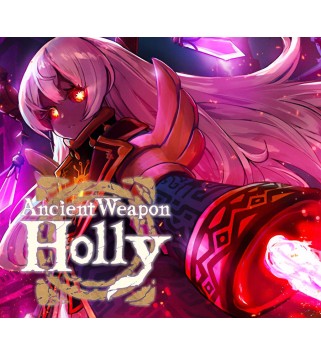Ancient Weapon Holly Steam Key GLOBAL